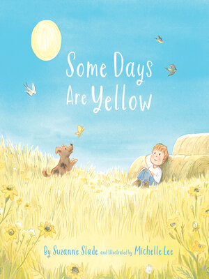 cover image of Some Days Are Yellow